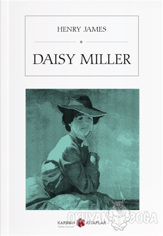 Daisy Miller - Henry James - Karbon Kitaplar