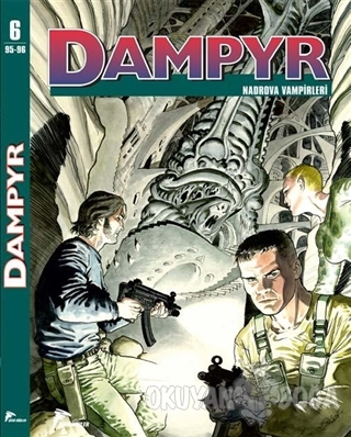 Dampyr : 6 (95-96) - Diego Cajelli - Çizgi Düşler Yayınevi