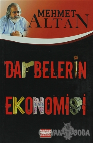 Darbelerin Ekonomisi - Mehmet Altan - Hemen Kitap