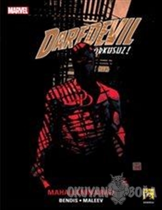 Daredevil Korkusuz Cilt: 6 - Mahallenin Kralı