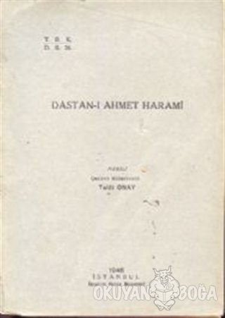 Dastan-ı Ahmet Harami (Ciltli) - Ahmet Talat Onay - Türk Dil Kurumu Ya
