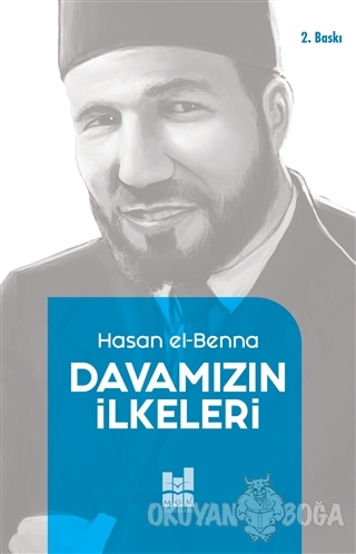 Davamızın İlkeleri - Hasan El-Benna - Mgv Yayınları