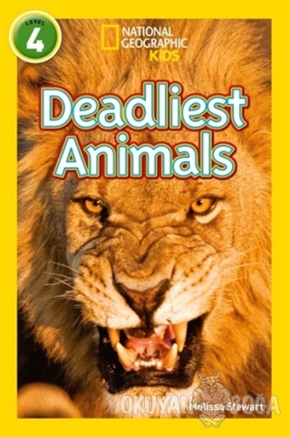 Deadliest Animals: Level 4 - Melissa Stewart - Beta Kids