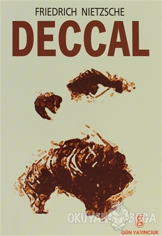 Deccal - Friedrich Wilhelm Nietzsche - Gün Yayıncılık