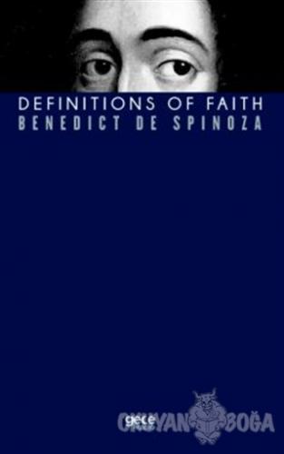 Definitions Of Faith - Benedict de Spinoza - Gece Kitaplığı