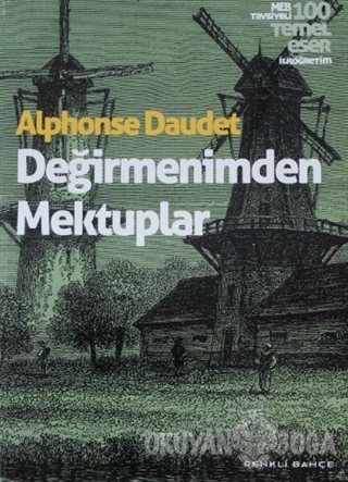 Değirmenimden Mektuplar - Alphonse Daudet - Renkli Bahçe Yayınları