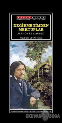 Değirmenimden Mektuplar - Alphonse Daudet - Bordo Siyah Yayınları
