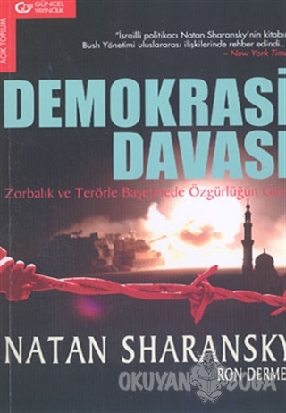 Demokrasi Davası - Natan Sharansky - Güncel Yayıncılık