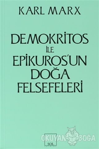 Demokritos ile Epikuros'un Doğa Felsefeleri - Karl Marx - Sol Yayınlar