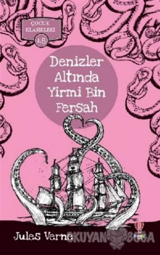 Denizler Altında Yirmi Bin Fersah - Çocuk Klasikleri 48