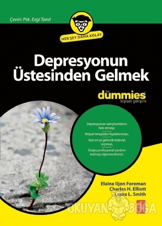 Depresyonun Üstesinden Gelmek - Elaine Iljon Foreman - Nobel Yaşam