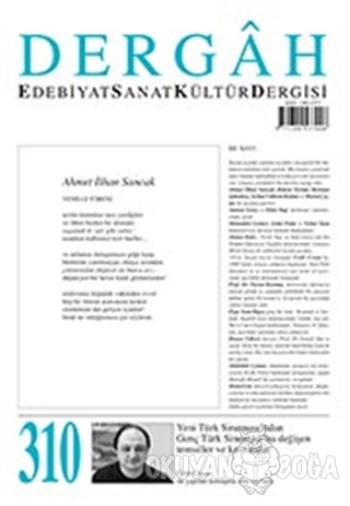 Dergah Edebiyat Kültür Sanat Dergisi Sayı: 310 Aralık 2015