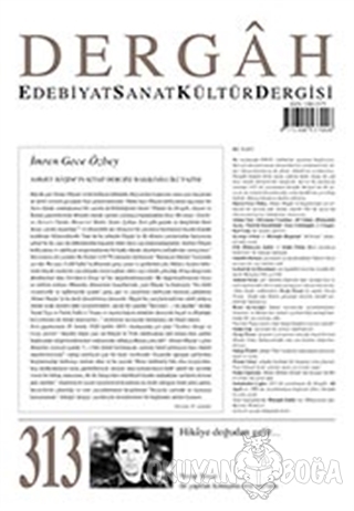 Dergah Edebiyat Kültür Sanat Dergisi Sayı: 313 Mart 2016 - Kolektif - 