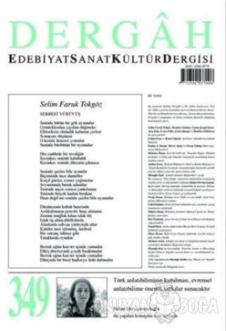 Dergah Edebiyat Sanat Kültür Dergisi Sayı: 349 Mart 2019 - Kolektif - 