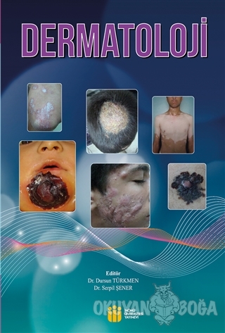 Dermatoloji - Dursun Türkmen - İnönü Üniversitesi Yayınları