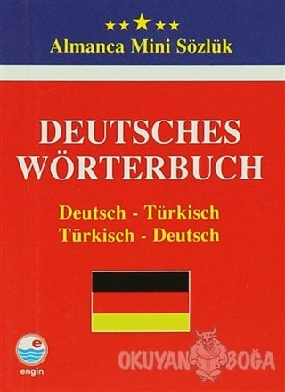 Deutsches Wörterbuch - Almanca Mini Sözlük - Kolektif - Engin Yayınevi
