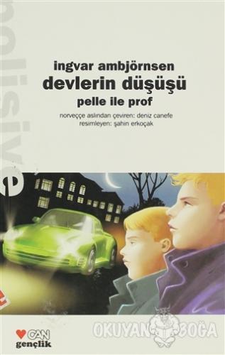 Devlerin Düşüşü Pelle ile Prof 1. Kitap - Ingvar Ambjörnsen - Can Çocu