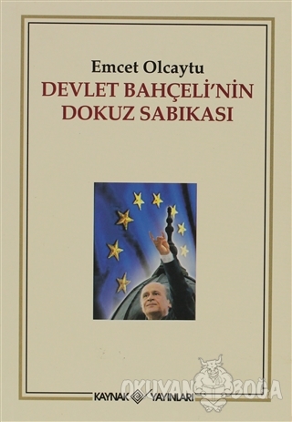 Devlet Bahçeli'nin Dokuz Sabıkası