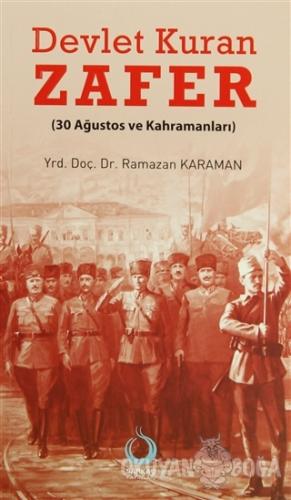 Devlet Kuran Zafer - Ramazan Karaman - Sarkaç Yayınları
