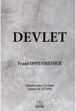 Devlet - Franz Oppenheimer - Legal Yayıncılık