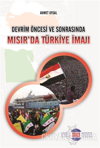Devrim Öncesi ve Sonrasında Mısır'da Türkiye İmajı - Ahmet Uysal - Str