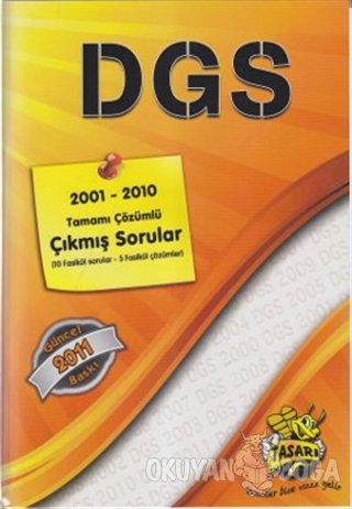 DGS 2001 - 2010 Tamamı Çözümlü Çıkmış Sorular - Kolektif - Tasarı Yayı