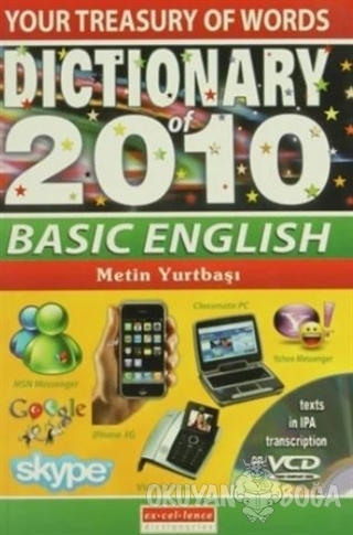 Dictionary of 2010 Basic English - Metin Yurtbaşı - Excellence Yayınla