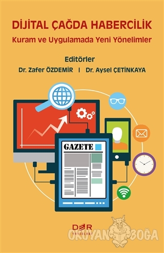 Dijital Çağda Habercilik - Zafer Özdemir - Der Yayınları