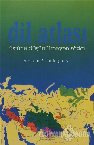 Dil Atlası - Yusuf Akçay - Kaknüs Yayınları