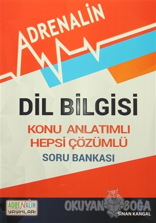 Dil Bilgisi Konu Anlatımlı Hepsi Çözümlü Soru Bankası - Sinan Kangal -