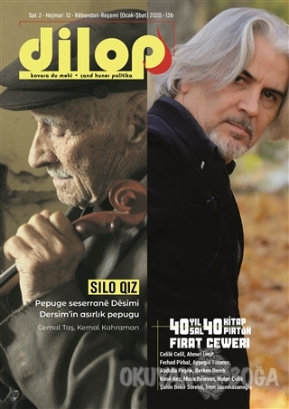 Dilop Dergisi Sayı: 12 Ocak - Şubat 2020 - Kolektif - Dilop Dergisi Ya