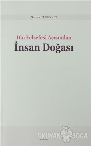 Din Felsefesi Açısından İnsan Doğası