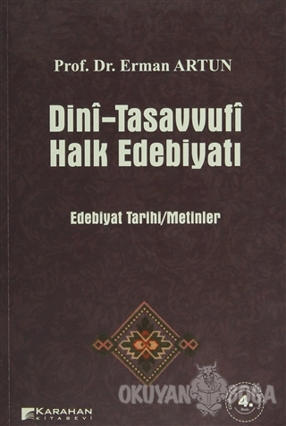 Dini-Tasavvufi Halk Edebiyatı - Erman Artun - Karahan Kitabevi - Ders 