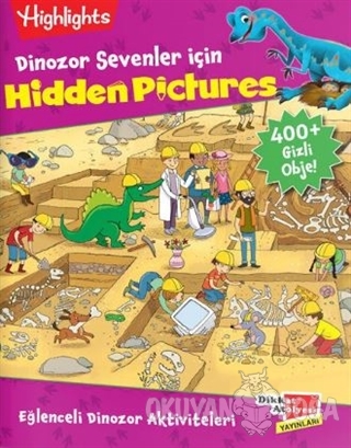 Dinozor Sevenler İçin Hidden Pictures - Kolektif - Dikkat Atölyesi Yay