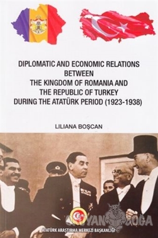 Diplomatic and Economic Relations Between The Kingdom of Romania and T