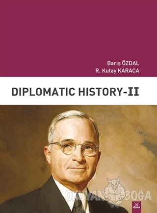 Diplomatic History 2 - Barış Özdal - Dora Basım Yayın