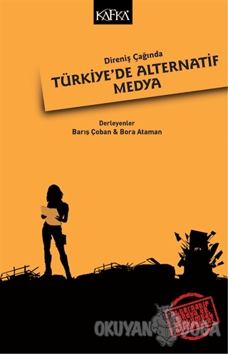 Direniş Çağında Türkiye'de Alternatif Medya