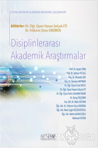 Disiplinlerarası Akademik Araştırmalar - Ayşen Sina - Artikel Yayıncıl