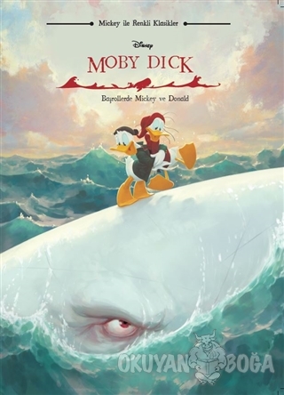 Disney Mickey ile Renkli Klasikler Moby Dick - Kolektif - Doğan Egmont