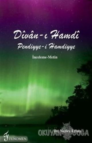 Divan-ı Hamdi - Nazire Erbay - Fenomen Yayıncılık