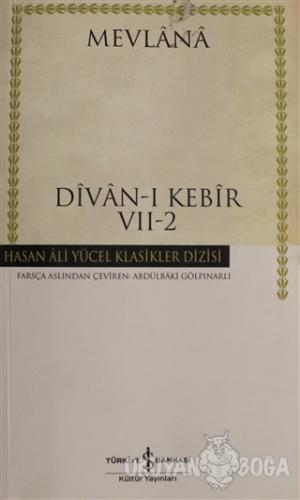 Divan-ı Kebir Cilt: 2 - Mevlana - İş Bankası Kültür Yayınları