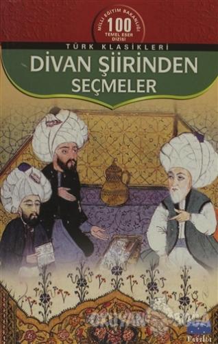 Divan Şiirinden Seçmeler