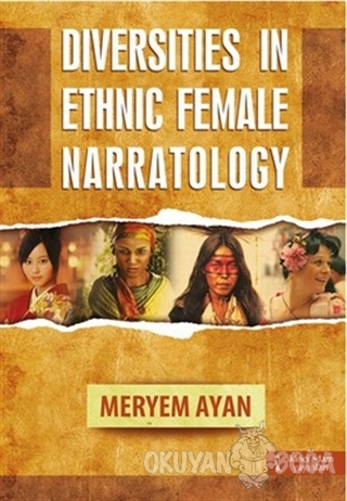 Diversities in Ethnic Female Narratology - Meryem Ayan - İkinci Adam Y