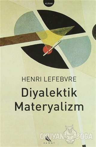 Diyalektik Materyalizm - Henri Lefebvre - Kanat Kitap