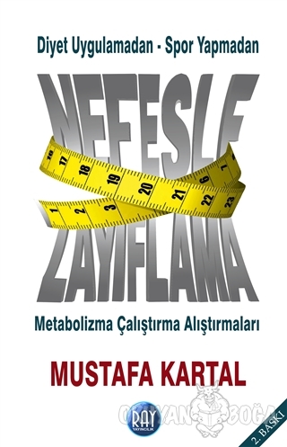 Diyet Uygulamadan - Spor Yapmadan Nefesle Zayıflama
