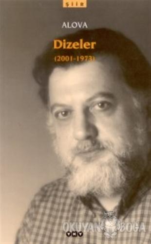Dizeler 2001-1973 - Erdal Alova - Yapı Kredi Yayınları