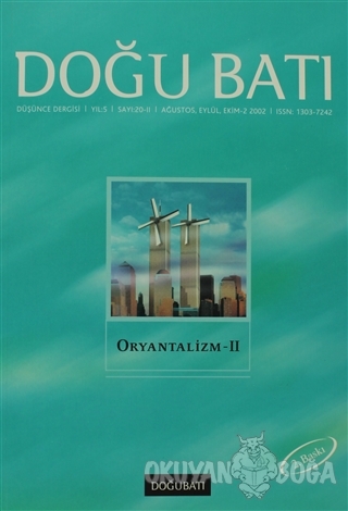 Doğu Batı Düşünce Dergisi Sayı: 20 Oryantalizm - 2 - Kolektif - Doğu B