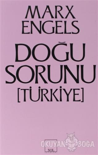 Doğu Sorunu (Türkiye) - Karl Marx - Sol Yayınları