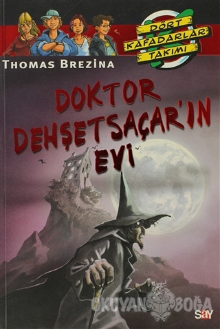 Doktor Dehşet Saçar'ın Evi