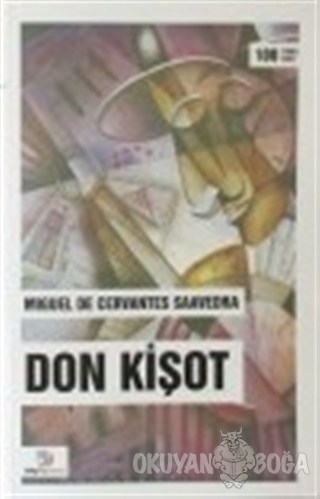 Don Kişot - Miguel de Cervantes - Bilgi Toplumu Yayınları
